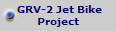 GRV-2 Jet Bike
Project