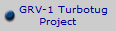    GRV-1 Turbotug
Project