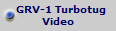   GRV-1 Turbotug
Video